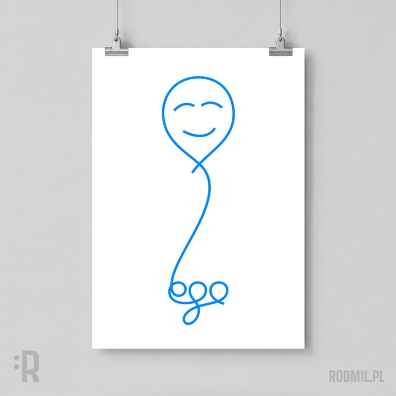 Ego - plakat pionowy A1-A4 Biały plakat na tle szarej ściany, wiszący na linkach z minimalistycznym projektem graficznym, a na nim biało-niebieski balonik z zadowoloną miną i słowem "ego" ułożonym z tasiemki, na której się trzyma.