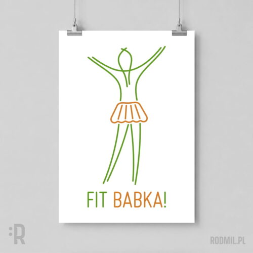 Fit babka! - plakat wegański pionowy A1-A4 Biały plakat wegański wiszący na ścianie z projektem graficznym konturowej zielonej postaci szczupłej kobiety z krótką spódniczką w formie pieczonej babki i napisem u dołu FIT BABKA!