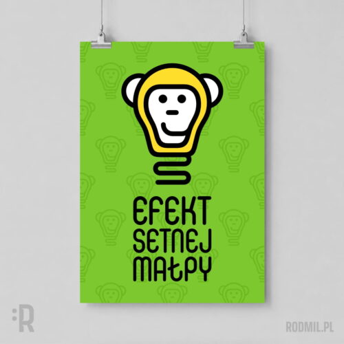 Efekt setnej małpy 2 - plakat społeczny pionowy A1-A4 Zielony plakat społeczny wiszący na ścianie z humorystycznym nadrukiem projektu graficznego uśmiechniętej małpiej głowy w formie świecącej na żółto żarówki z podpisem EFEKT SETNEJ MAŁPY.